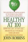 Healthy at 100 The Scientifically Proven Secrets of the Worlds Healthiest and LongestLived Peoples