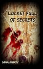 Locket Full of Secrets