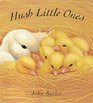 Hush Little Ones