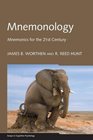 Mnemonology Mnemonics for the 21st Century