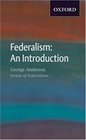 Federalism An Introduction