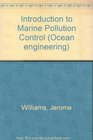 Introduction to Marine Pollution Control