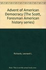 The advent of American democracy 18151848