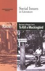 Racism in Harper Lee's to Kill a Mockingbird (Social Issues in Literature)