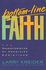 BottomLine Faith Ten Characteristics of Committed Christians
