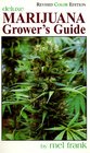 Marijuana Grower's Guide Deluxe New Color Edition