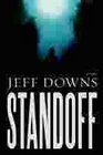 Standoff A Novel of Suspense