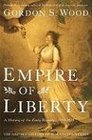 Empire of Liberty A History of the Early Republic 17891815
