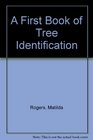 A First Book of Tree Identification