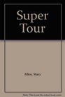 Super Tour