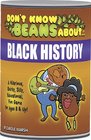 Don't Know Beans About Black History