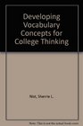 Developing Vocabulary Concepts for College Thinking