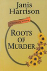 Roots of Murder