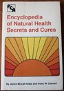 Encyclopedia of Natural Health Secrets and Cures