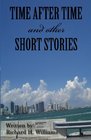 Time After Time And Other Short Stories