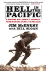Hell in the Pacific: A Marine Rifleman's Journey From Guadalcanal to Peleliu