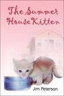 The Summer House Kitten