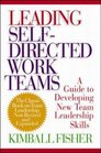 Leading SelfDirected Work Teams