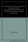 An Introduction to Software Quality Assurance and Its Implementation
