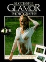 Successful Glamour Photography