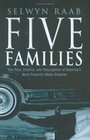 Five Families: The Rise, Decline and Resurgence of America's Most Powerful Mafia Empires