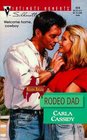 Rodeo Dad (Mustang Montana, Bk 3) (Silhouette Intimate Moments, No 934)