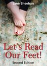 Let's Read Our Feet The Foot Reading Guide