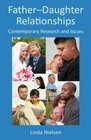 FatherDaughter Relationships Contemporary Research and Issues