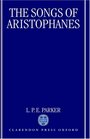 The Songs of Aristophanes