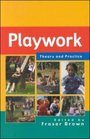 Playwork  Theory and Practice