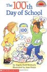 The 100th Day of School (Hello Reader L2)
