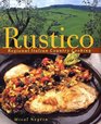 Rustico  Regional Italian Country Cooking