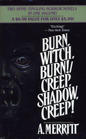 Burn Witch Burn/Creep Shadow Creep Creep Shadow Creep