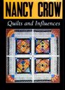 Nancy Crow Quilts and Influences