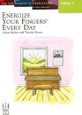 Energize Your Fingers Every Day Book 1