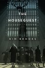 The Houseguest A Novel