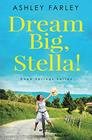 Dream Big Stella