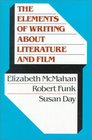 The Elements of Writing About Literature and Film