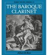 The Baroque Clarinet