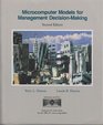 Microcomputer Models for Management DecisionMaking/Book and Software Software and Text