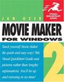 Microsoft Windows Movie Maker 2  Visual QuickStart Guide