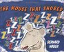 The Mouse That Snored
