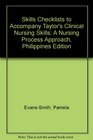 Skills Checklists to Accompany Taylor's Clinical Nursing Skills A Nursing Process Approach Philippines Edition
