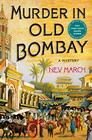 Murder in Old Bombay (Captain Jim and Lady Diana, Bk 1)