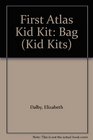 First Atlas Kid Kit Bag