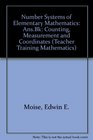 Number Systems of Elementary Mathematics Counting Measurement and Coordinates AnsBk