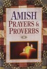 Amish Prayers  Proverbs