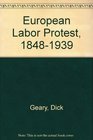European Labor Protest 18481939