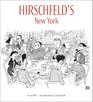 Hirschfeld's New York