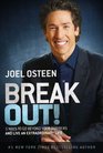 Break Out!: 5 Ways to Go Beyond Your Barriers and Live an Extraordinary Life
